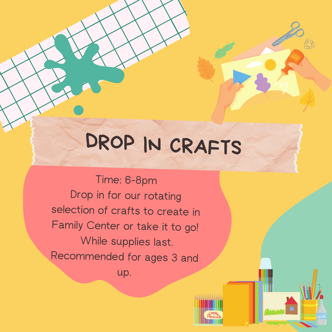 Family Center's Drop In Crafts