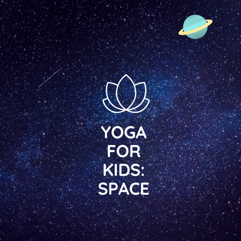 Yoga for Kids: Space