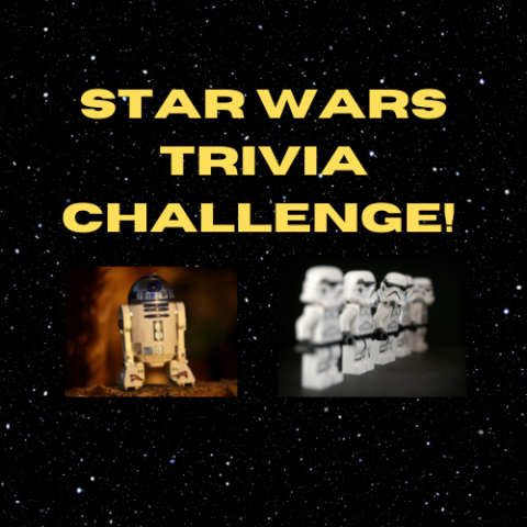  May the Fourth Be With You One Day Star Wars Trivia Challenge!