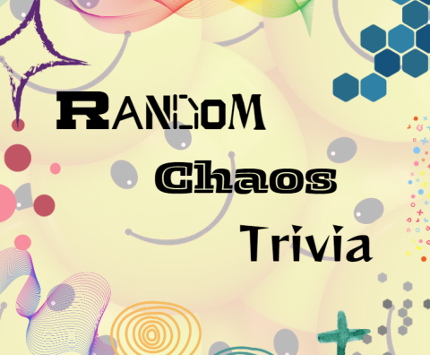 the words random chaos trivia with different patterns all around it