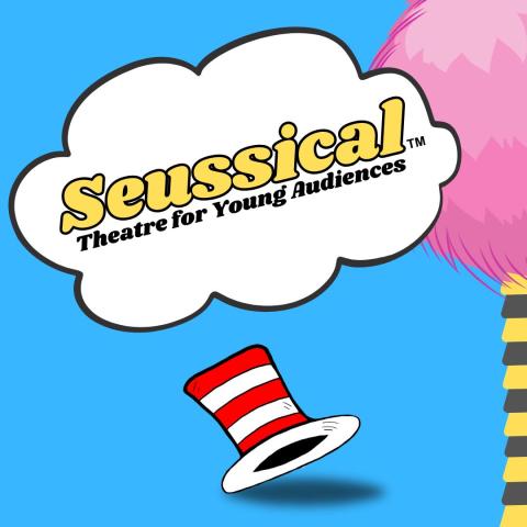 Family Program - Seussical (Theatre for Young Audiences) with the Sunrise Theatre Company of LI