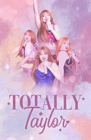 Totally Taylor: A Tribute Concert to Taylor Swift 