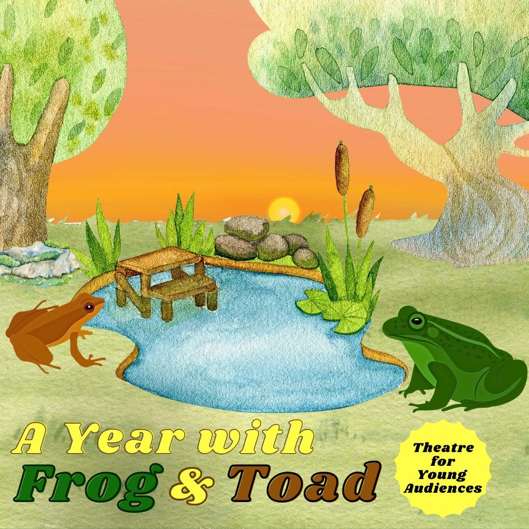 Family Program - A Year with Frog and Toad - TYA with the Sunrise Theatre Company of LI