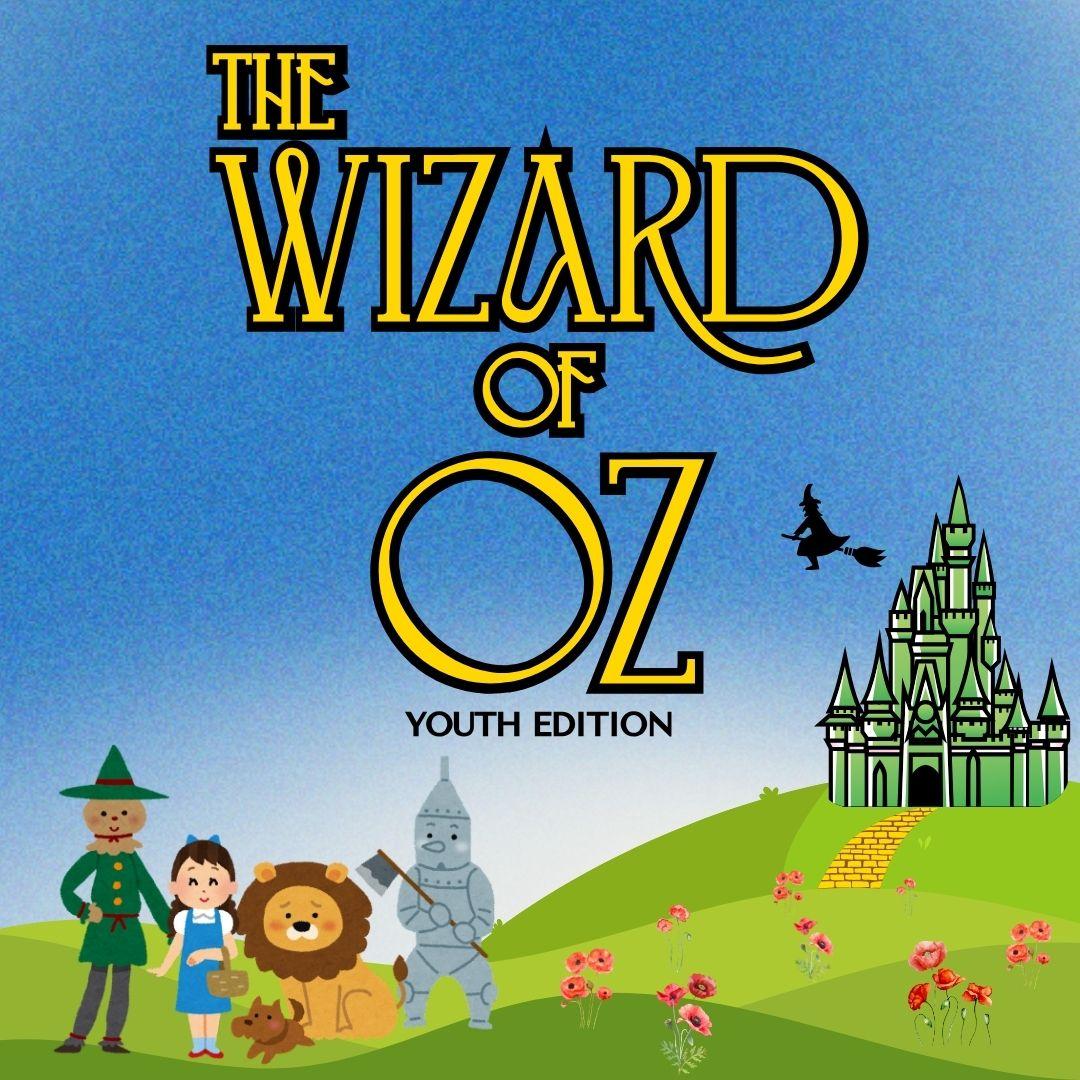 Family Program - The Wizard of Oz: Youth Edition with the Sunrise Theatre Company of LI